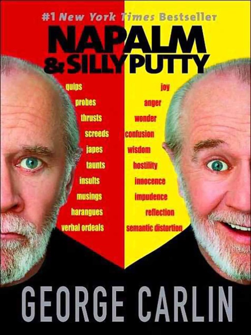 Title details for Napalm & Silly Putty by George Carlin - Available